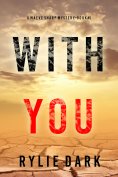 eBook: With You (A Maeve Sharp FBI Suspense Thriller—Book Five)