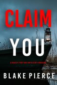 eBook: Claim You (A Daisy Fortune Private Investigator Mystery—Book 2)