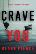 eBook: Crave You (A Daisy Fortune Private Investigator Mystery—Book 3)