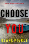 eBook: Choose You (A Daisy Fortune Private Investigator Mystery—Book 4)