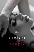 eBook: The Perfect People (A Jessie Hunt Psychological Suspense Thriller—Book Twenty-Seven)