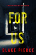 eBook: For Us (A Morgan Cross FBI Suspense Thriller—Book Six)