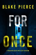 eBook: For Once (A Morgan Cross FBI Suspense Thriller—Book Eight)