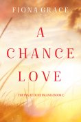 eBook: A Chance Love (The Inn at Dune Island—Book One)
