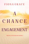 eBook: A Chance Engagement (The Inn at Dune Island—Book Five)