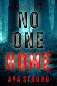 eBook: No One Home (A Sofia Blake FBI Suspense Thriller—Book Three)