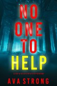 eBook: No One to Help (A Sofia Blake FBI Suspense Thriller—Book Four)