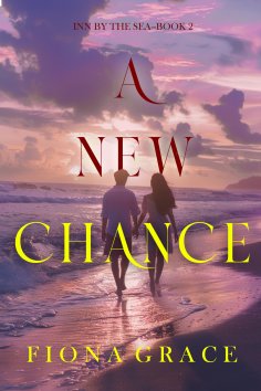 eBook: A New Chance (Inn by the Sea—Book Two)