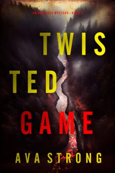 eBook: Twisted Game (An Amy Rush Suspense Thriller—Book 2)