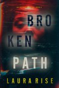 eBook: Broken Path (An Ivy Pane Suspense Thriller—Book 4)