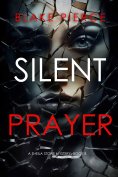 eBook: Silent Prayer (A Sheila Stone Suspense Thriller—Book Eight)