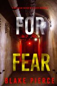 eBook: For Fear (A Morgan Cross FBI Suspense Thriller—Book 13)