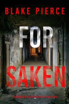 eBook: Forsaken (A Morgan Cross FBI Suspense Thriller—Book 14)