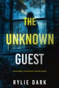 eBook: The Unknown Guest (An Aria Brandt Psychological Thriller—Book Four)