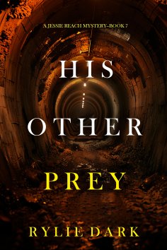 eBook: His Other Prey (A Jessie Reach Mystery—Book Seven)