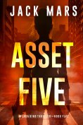 eBook: Asset Five (A Lara King Espionage Thriller—Book 5)