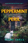 eBook: Peppermint Peril (A Penny Hawthorne Cozy Mystery—Book 3)