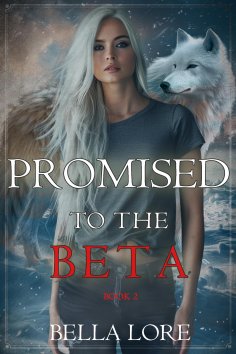 eBook: Promised to the Beta (Book Two)