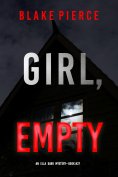 eBook: Girl, Empty (An Ella Dark FBI Suspense Thriller—Book 27)