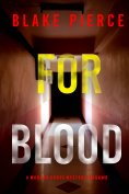 eBook: For Blood (A Morgan Cross FBI Suspense Thriller—Book 15)