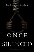 eBook: Once Silenced (A Riley Paige Mystery—Book 18)