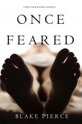 eBook: Once Feared (A Riley Paige Mystery—Book 21)
