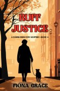 eBook: Ruff Justice (A Canine Crew Mystery—Book 4)