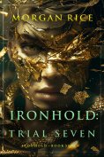 eBook: Ironhold: Trial Seven (Book Seven of the Ironhold Series)