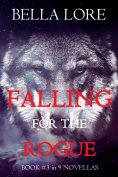 eBook: Falling for the Rogue: Book #3 in 9 Novellas by Bella Lore