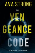 eBook: The Vengeance Code (A Remi Laurent FBI Suspense Thriller—Book 4)