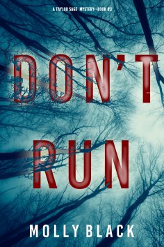eBook: Don't Run (A Taylor Sage FBI Suspense Thriller—Book 3)