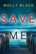 eBook: Save Me (A Katie Winter FBI Suspense Thriller—Book 1)