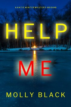 eBook: Help Me (A Katie Winter FBI Suspense Thriller—Book 5)