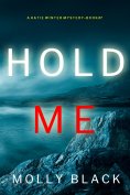 eBook: Hold Me (A Katie Winter FBI Suspense Thriller—Book 7)