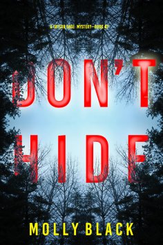 eBook: Don't Hide (A Taylor Sage FBI Suspense Thriller—Book 7)