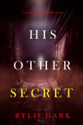 eBook: His Other Secret (A Jessie Reach Mystery—Book Three)