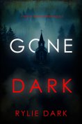 eBook: Gone Dark (A Becca Thorn FBI Suspense Thriller—Book 2)