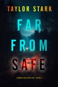 eBook: Far From Safe (A Mary Cage FBI Suspense Thriller—Book 3)