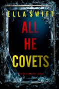 eBook: All He Covets (A Vivian Fox Suspense Thriller—Book 3)