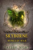 eBook: Skyborne: Wings of War (Skyborne Series—Book Four)