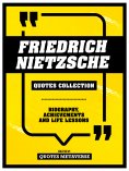 eBook: Friedrich Nietzsche - Quotes Collection: Biography, Achievements And Life Lessons