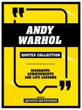 eBook: Andy Warhol - Quotes Collection - Biography, Achievements And Life Lessons