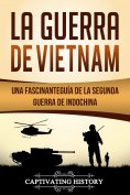ebook: La Guerra de Vietnam