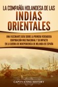 ebook: La Compañía Holandesa de las Indias Orientales