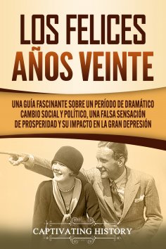 ebook: Los Felices Años Veinte