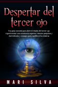 ebook: Despertar del tercer ojo