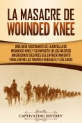 ebook: La Masacre de Wounded Knee