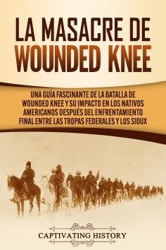 ebook: La Masacre de Wounded Knee