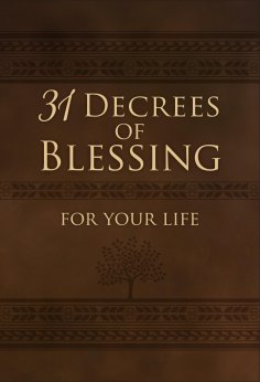 eBook: 31 Decrees of Blessing for Your Life
