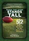 ebook: When the Game Stands Tall Movie Devotional